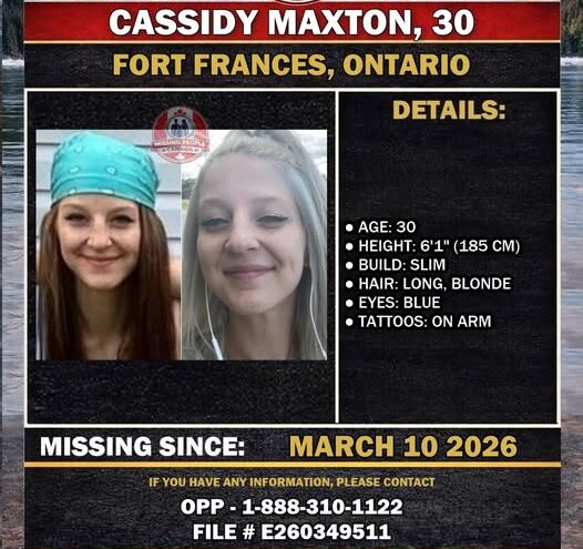 Cassidy Maxton | Fort Frances, Ontario | Missing Person – Cassidy Maxton Last Seen – Cassidy Maxton Downtown Fort Frances, Urgent Public Help Needed